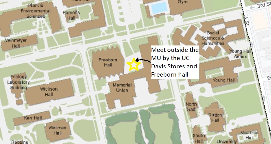 map of the UC Davis Campus with star on the Memorial union text that says "Meet outside the MU by UC Davis stores and freeborn hall"