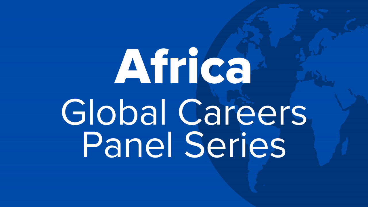 Africa- Global Careers Panel Series