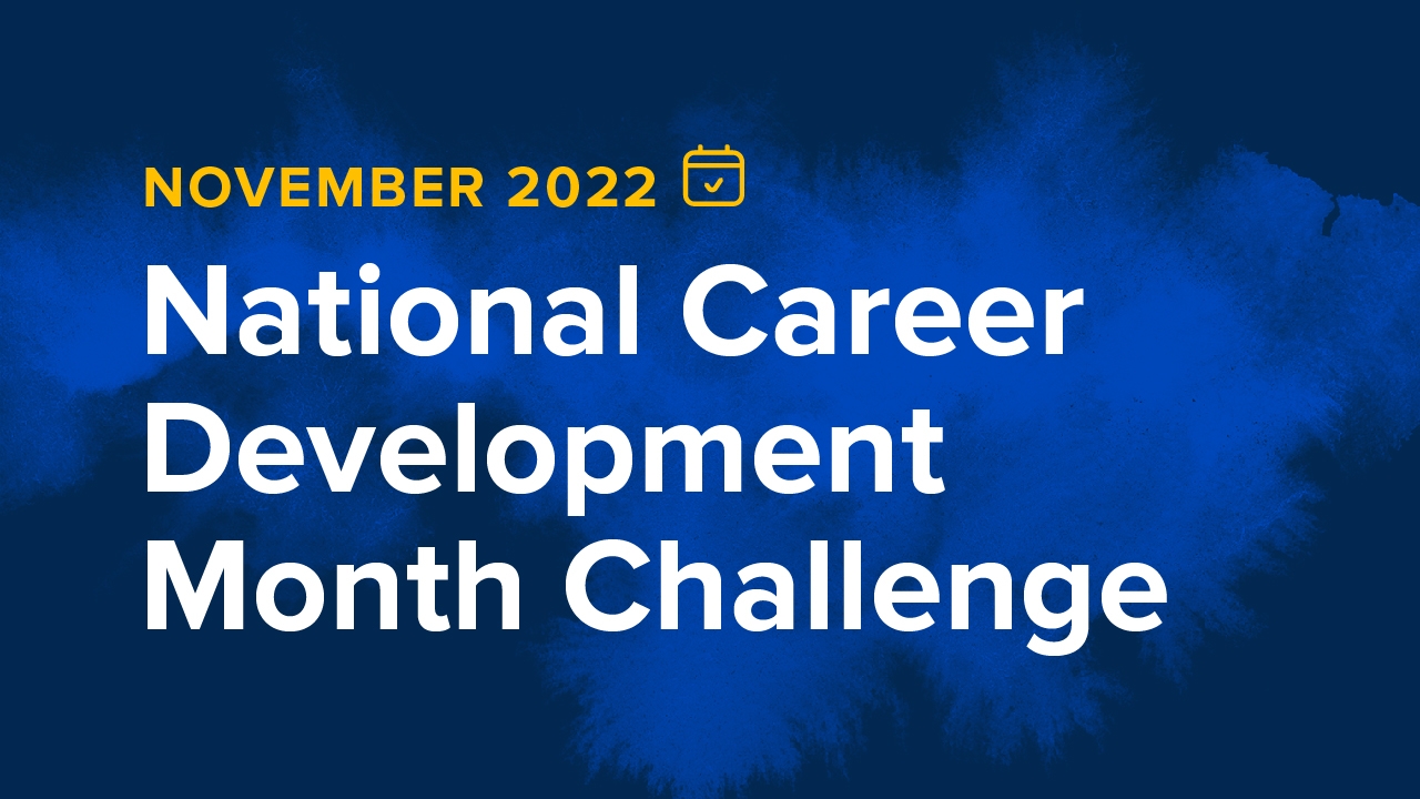 November 2022 - National Career Development Month Challenge