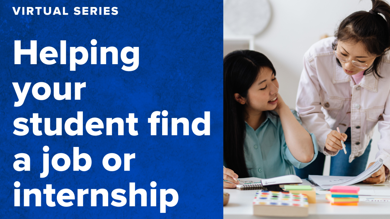 text that says "aggie parent and family virtual series helping your student find a job or internship