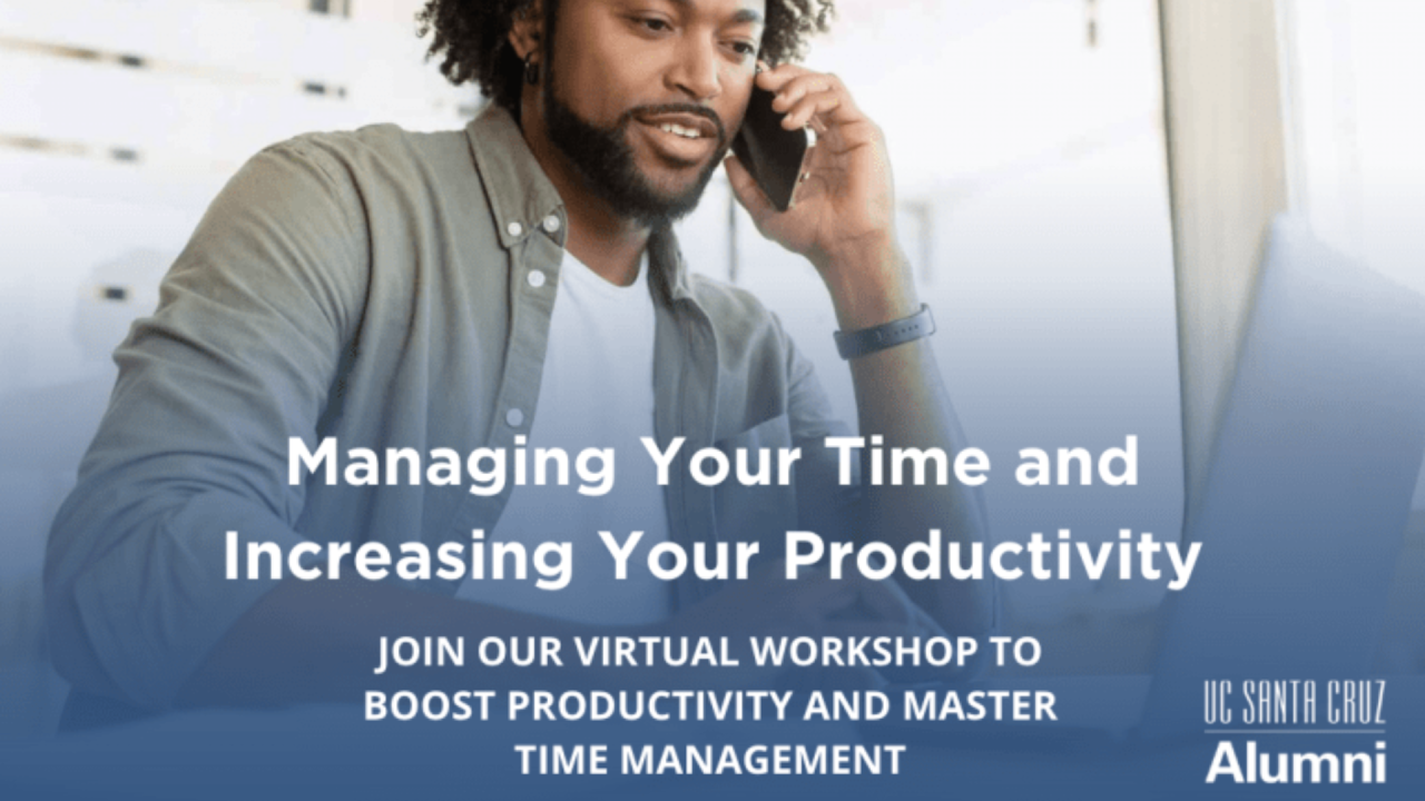 Man talking on phone and scrolling on his laptop. Text reads: Managing Your Time and Productivity. Join our virtual workshop to boost productivity and master time management