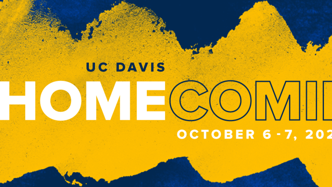 UC Davis Homecoming 2023 | One Aggie Network