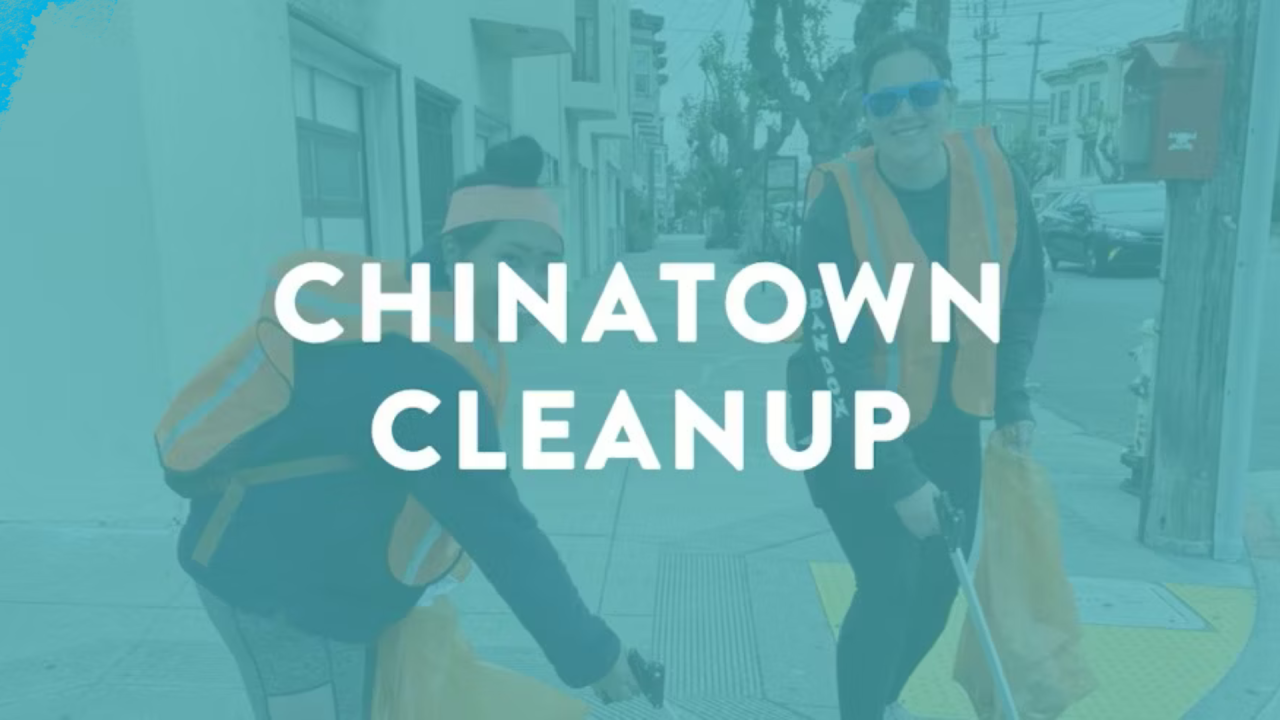 Two women with trash bags and grabbers with super imposed script "Chinatown Cleanup"