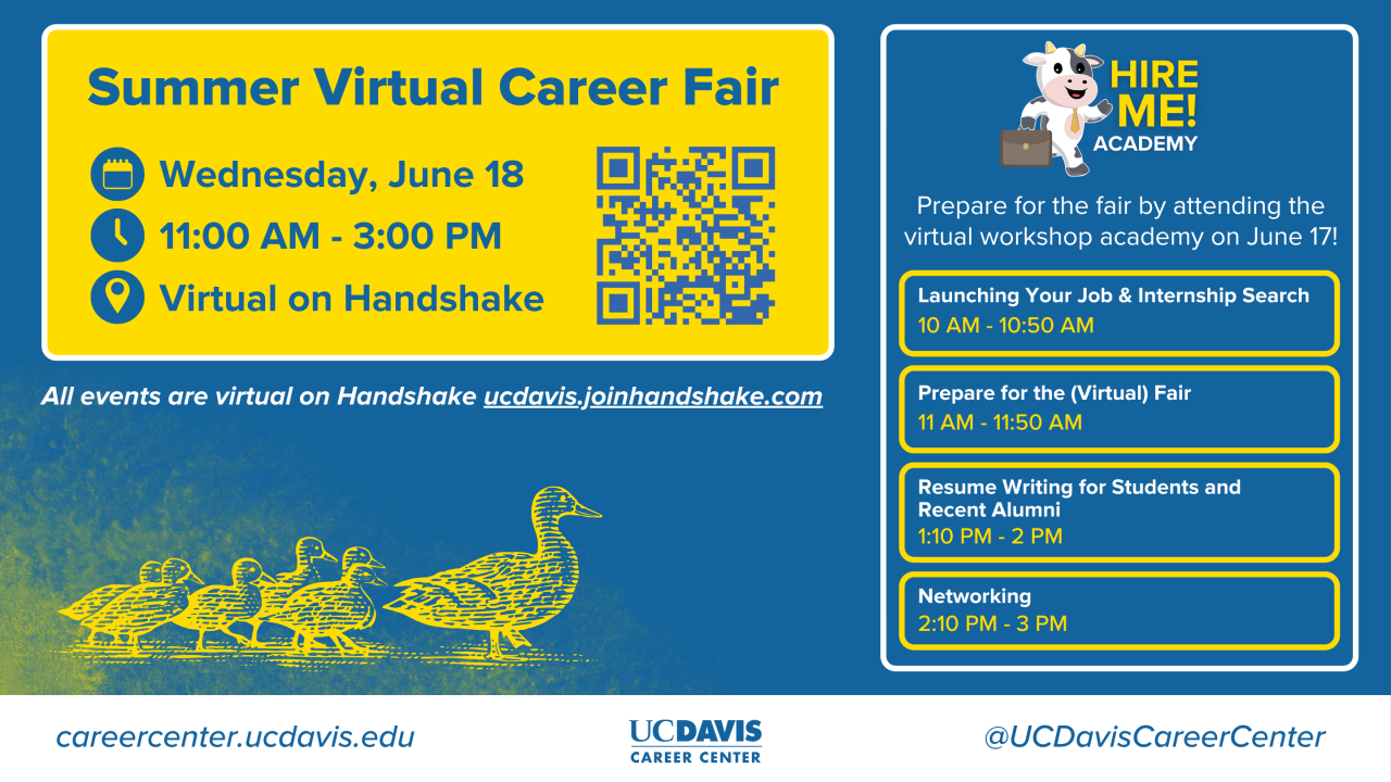 Text reads: Summer Virtual Career Fair, Wednesday, June 18, 11:00 AM - 3:00 PM, Virtual on Handshake. All events are virtual on Handshake ucdavis.joinhandshake.com, careercenter.ucdavis.edu, UC Davis Career Center, @UCDavisCareerCenter