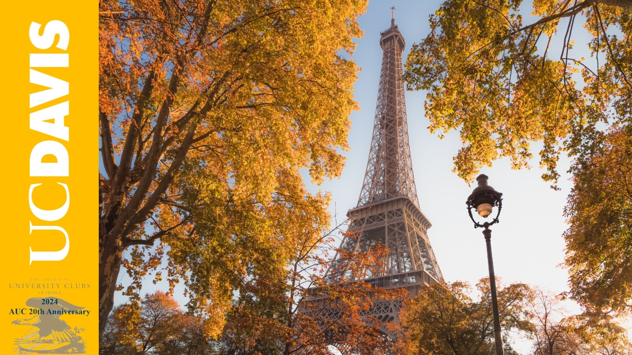 Photo of Eiffel Tower in autumn with the UC Davis and AUC Logos