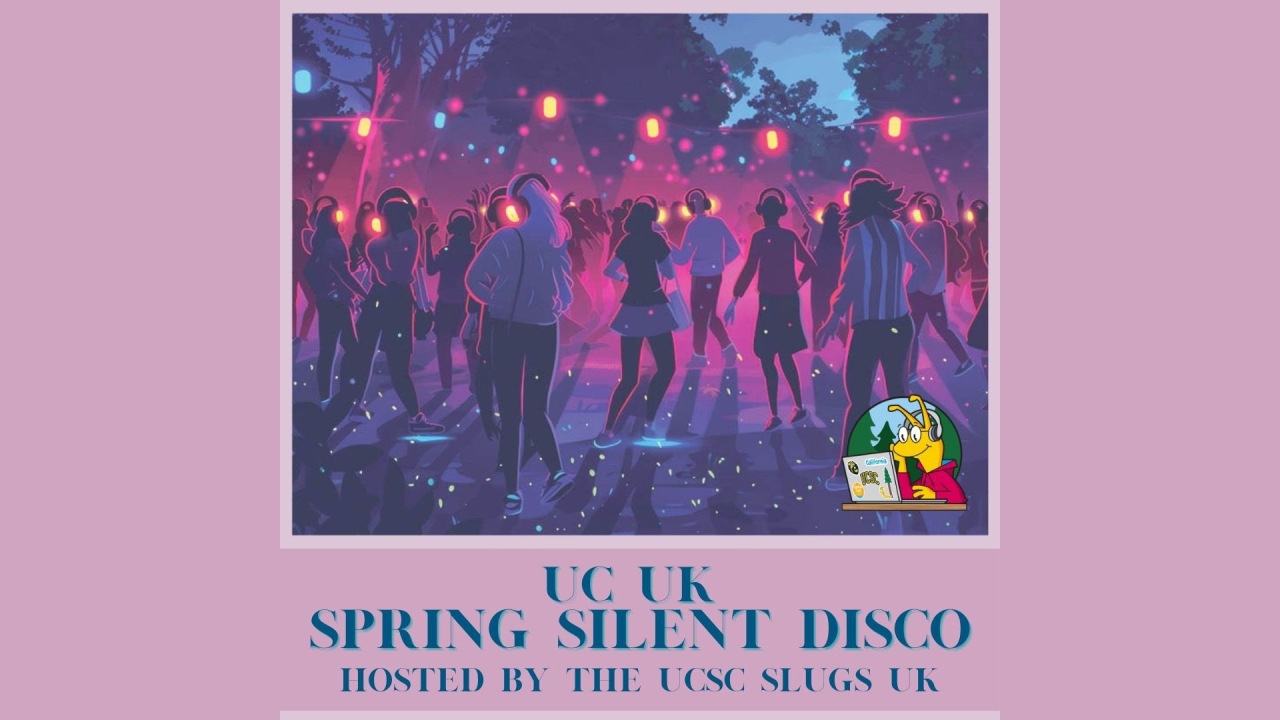 UC UK Spring Silent Disco