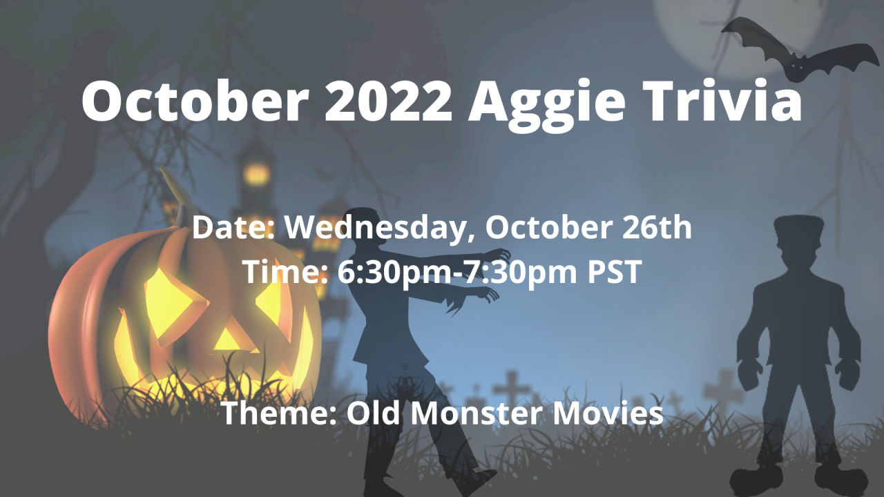 October 2022 Aggie Trivia! Happening on October 26th at 6:30pm