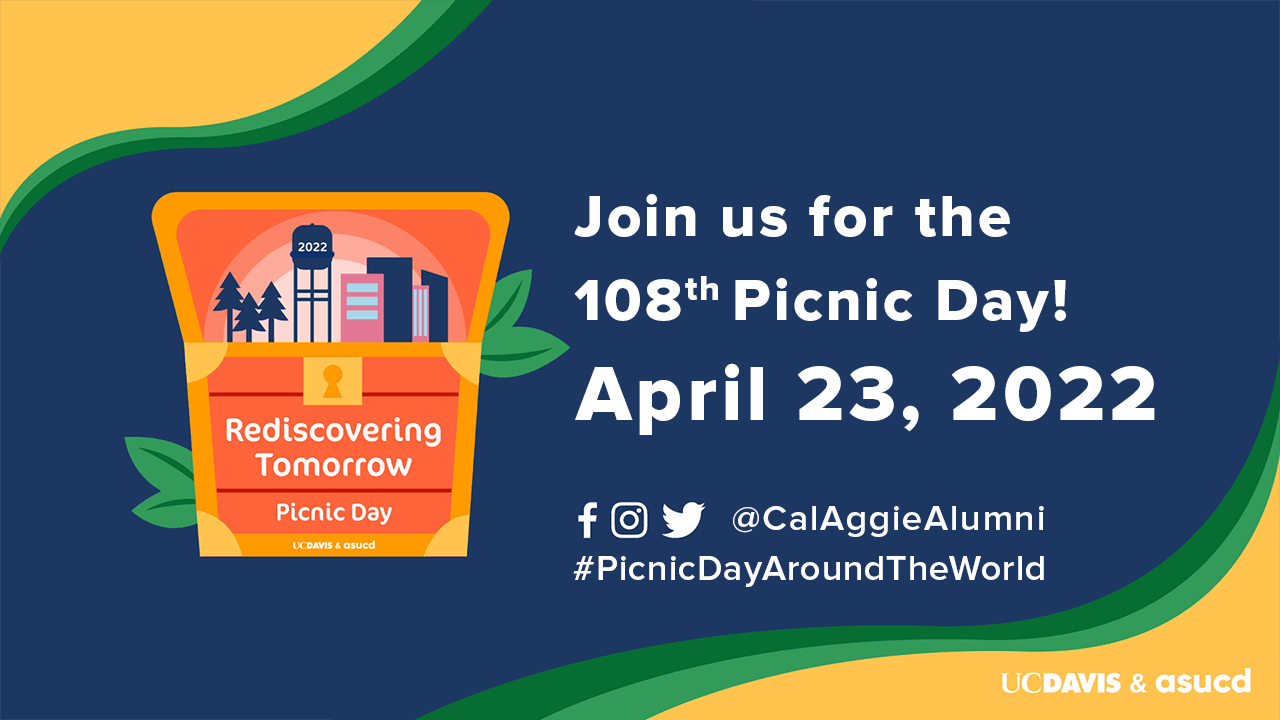 Join Us for the 108th Picnic Day! April 23, 2022