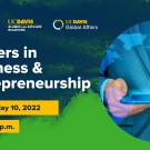 Image of businessman in blazer holding tablet device behind transparent image of different countries; text reads: Exploring Global Careers, UC Davis Alumni and Affiliate Relations, UC Davis Global Affairs, Careers in Business & Entrepreneurship, Tuesday, May 10, 2022, 4:00-5:15 p.m. 