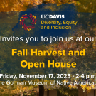  2023 DEI Fall Harvest and Open House Invitation - November 17, 2023 2 pm to 4 pm