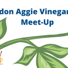 text that reads "London Aggie Vinegar Yard Meet-Up" with image of art canvas and drinks