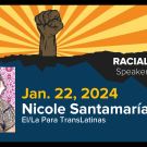 UC Davis School of Law Racial Justice Series Nicole Santamaria 
